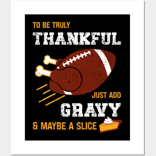 FUNNY THANKSGIVING FOOTBALL TURKEY AND PUMPKIN PIE Posters and Art